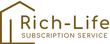 Rich-Life SUBSCRIPTION